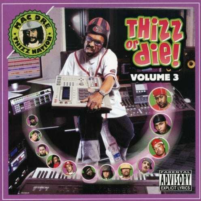 Mac Dre Thizz Or Die 3 CD