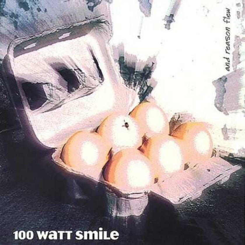 100 Watt Smile Reason Flew CD