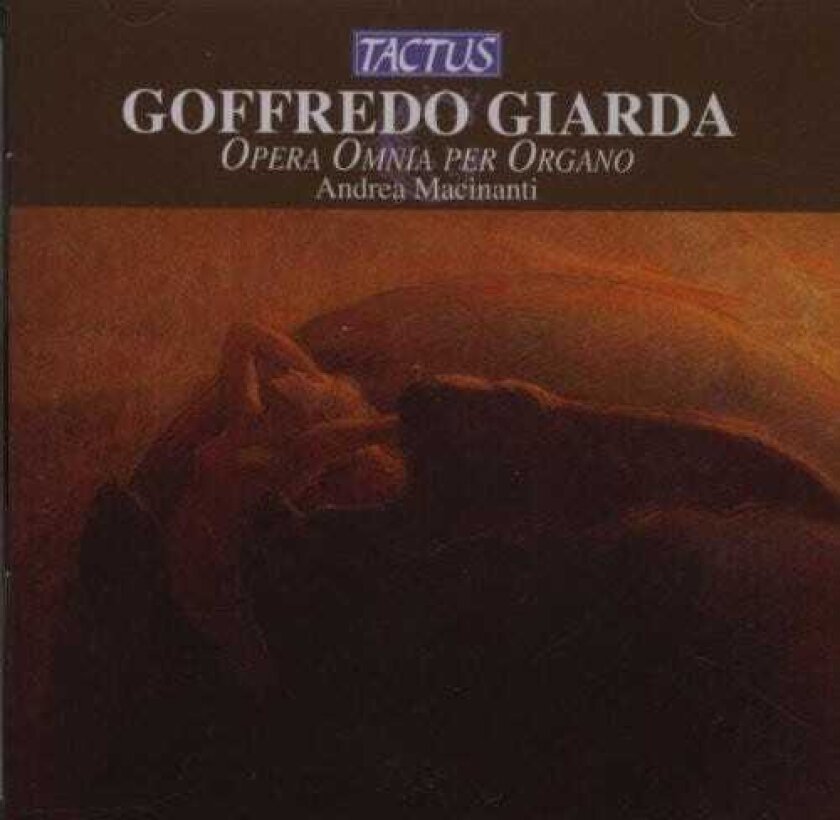 Andrea Macinanti Complete Works For Organ CD