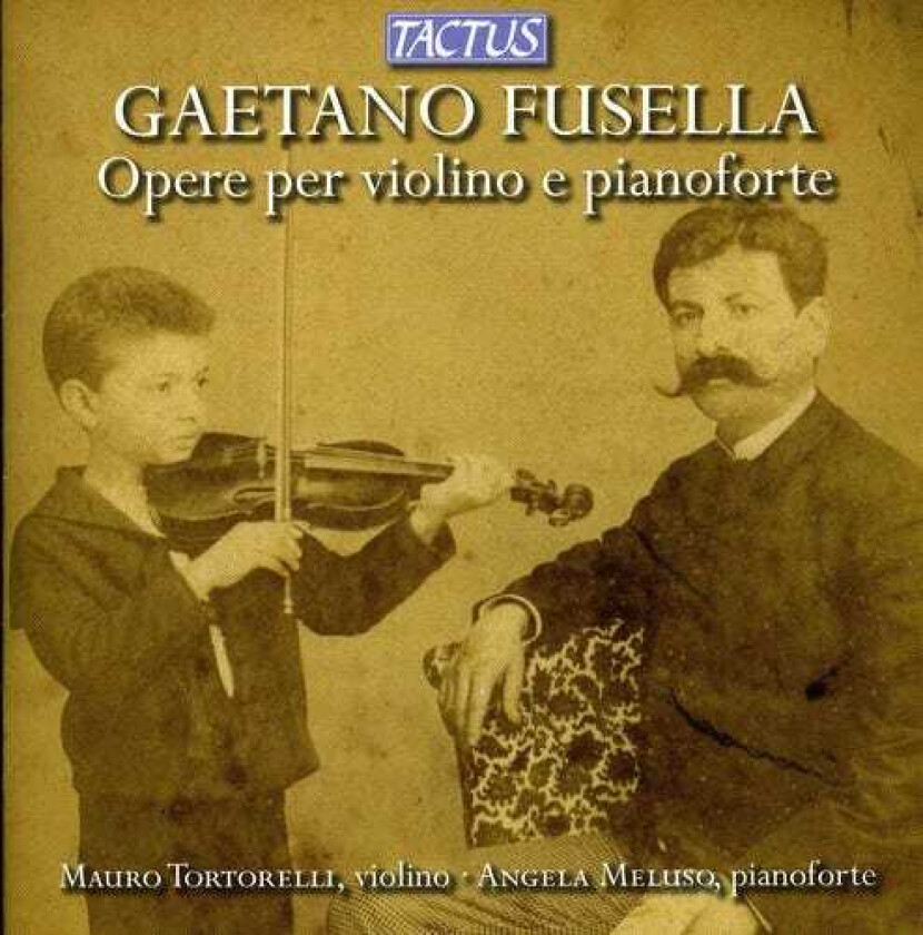 Mauro Tortorelli, Angela Meluso Works For Violin & Piano CD