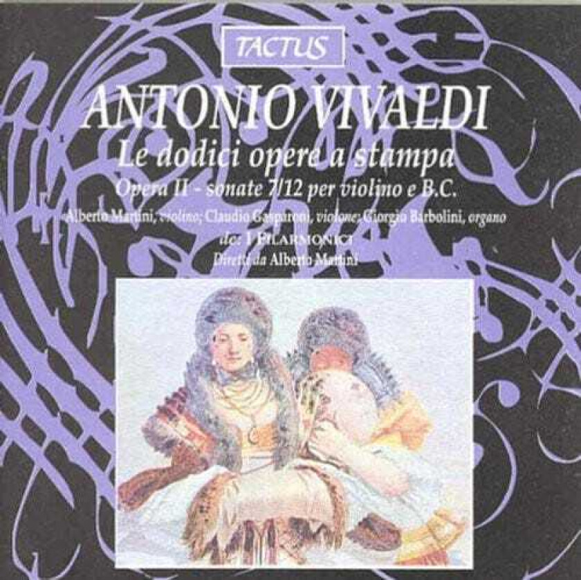 Alberto Martini, Claudio Gasparoni, Giorgio Barbolini Violin Sonatas Op 2 712 CD