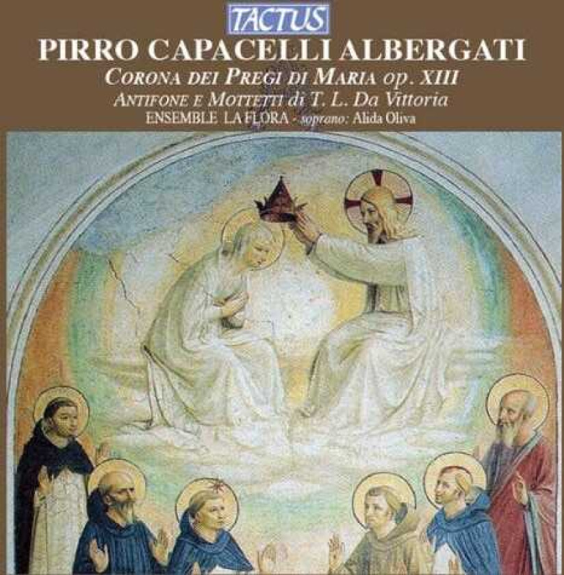 Ensemble La Flora, Alida Oliva, Matteo Mazzoniu, Miranda Aureli, Stefano Rocco Corona Dei Pregi Di Maria CD