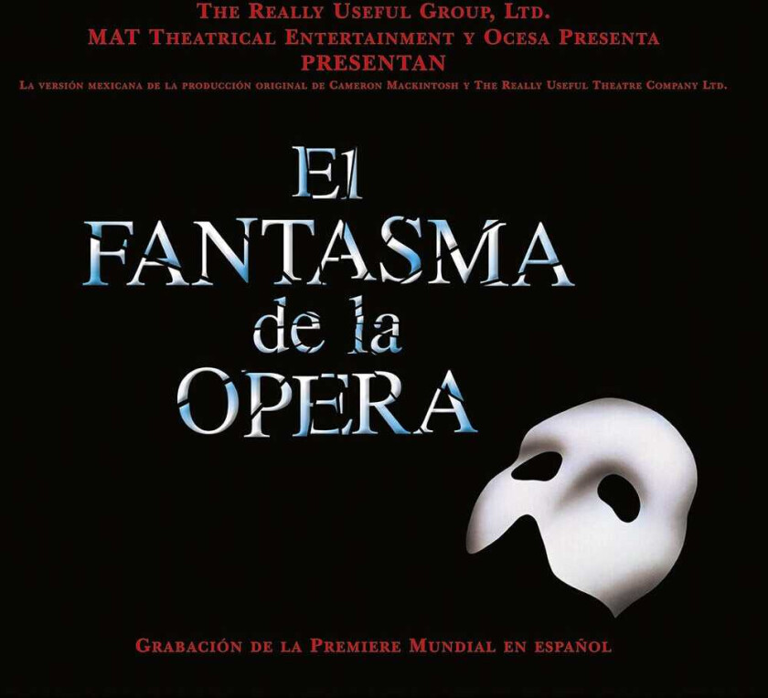 Original Spanish Cast, Irasema Terrazas, Juan Navarro, Luis Ren Aguirre, Andrew Lloyd Webber Fantasma De La Opera / O.s.r. CD