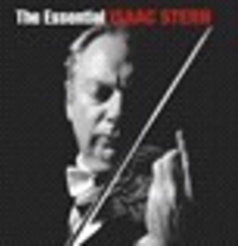 Isaac Stern Essential Isaac Stern CD