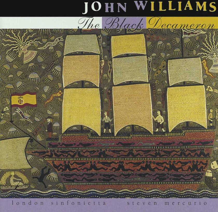 John Williams Black Decameron: Guitar Music Of Leo Brouwer CD
