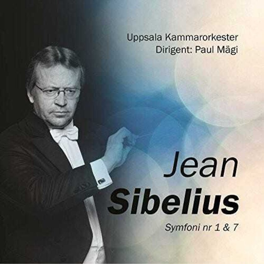 Jean Sibelius, Uppsala Chamber Orchestra Symphony Nos. 1 & 7 CD