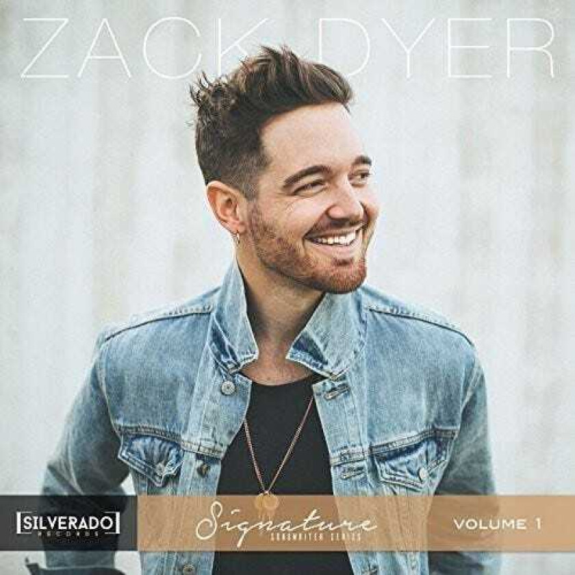 Zack Dyer Silverado Signature Songwriter Series 1 CD