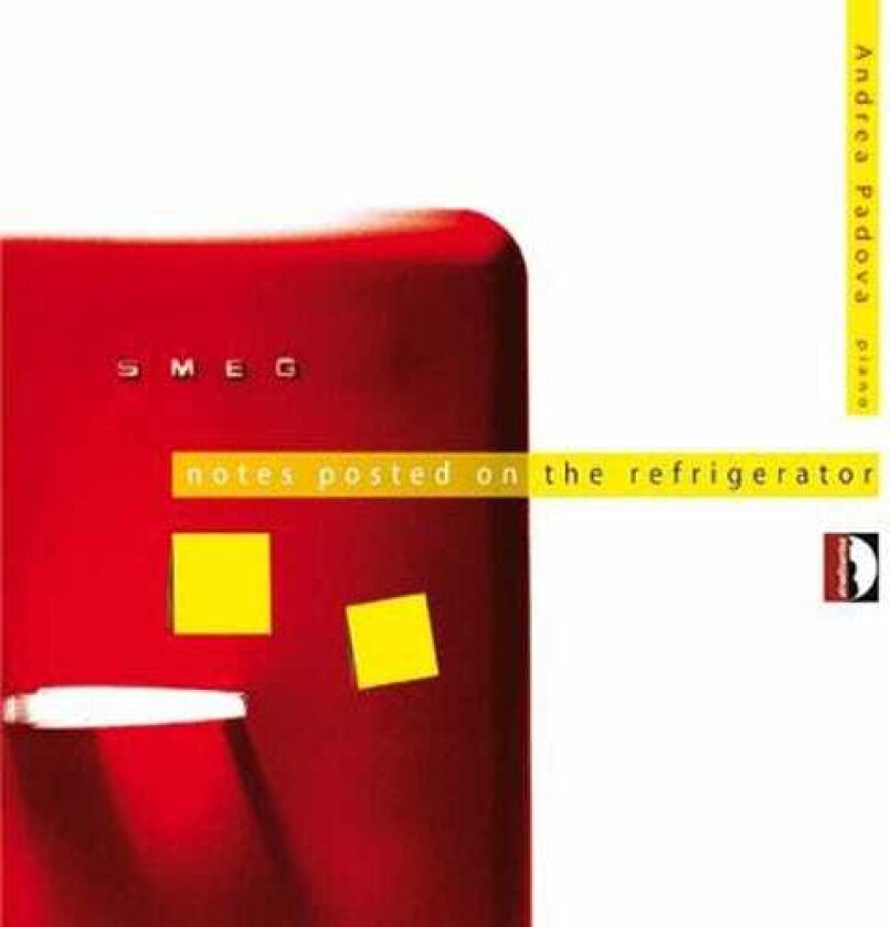 Andrea Padova Notes Posted On The Refrigerator CD