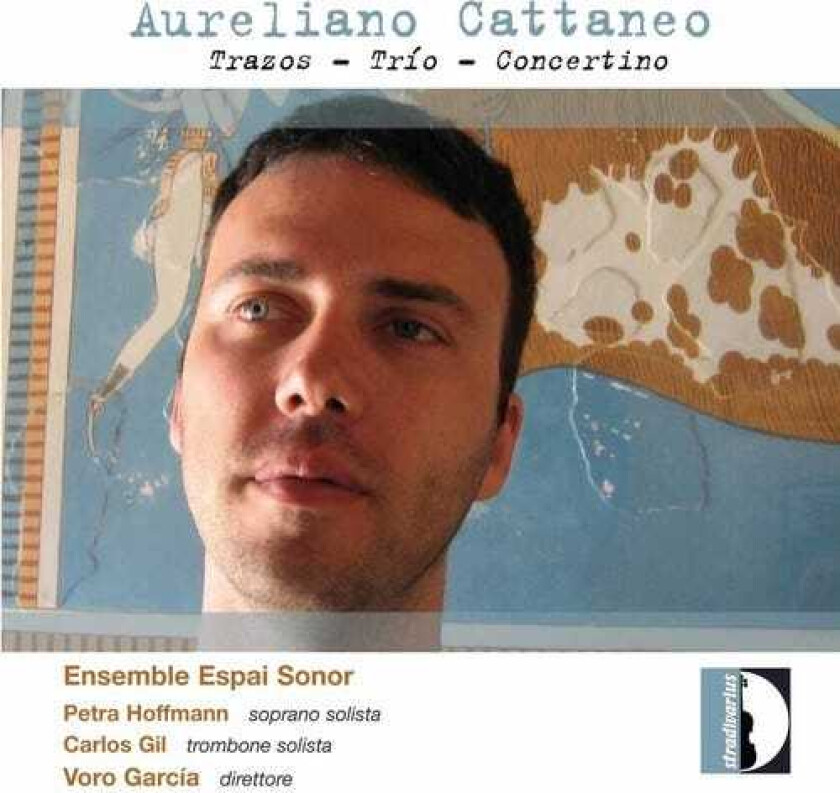 Ensemble Espai Sonor, Esteban Algora, Juan Carlos Navarro, Manuel Santapau, PETRA HOFFMANN, Aureliano Cattaneo Trazos & Trio & Concertino CD