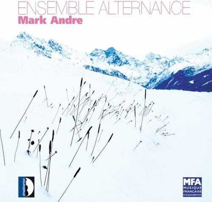 Ensemble Alternance, Dirk Descheemaeker, Fr D Ric Baldassar, Frédéric Baldassaré, JeanMarie Cottet, Mark Andre Music CD