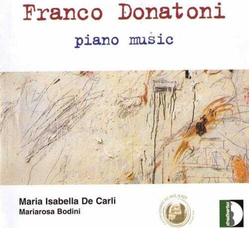 Maria Isabella De Carli, Mariarosa Bondini, Franco Donatoni Piano Music CD