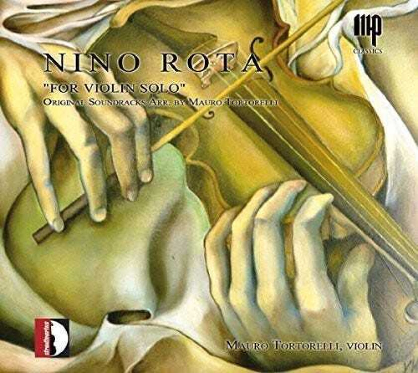 Mauro Tortorelli Nino Rota For Violin Solo CD