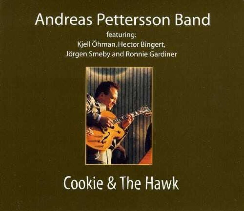 Andreas Pettersson Trio Cookie & The Hawk CD