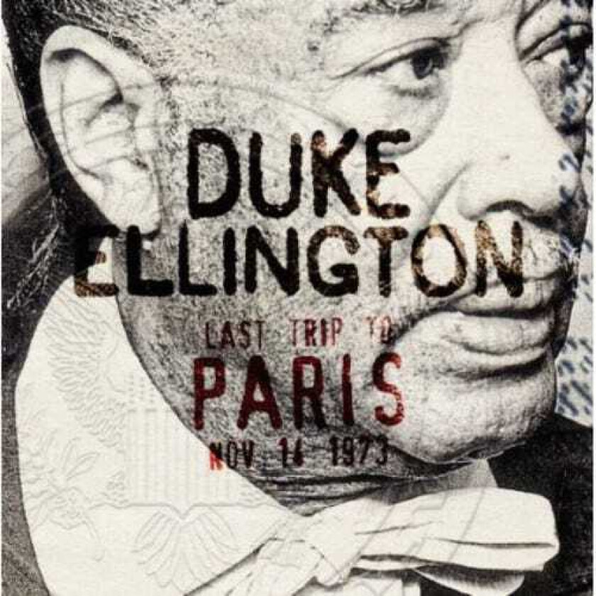 Duke Ellington Last Trip To Paris CD