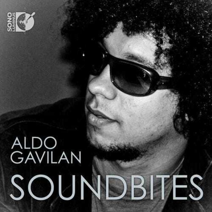 Aldo Gavilán Soundbites CD