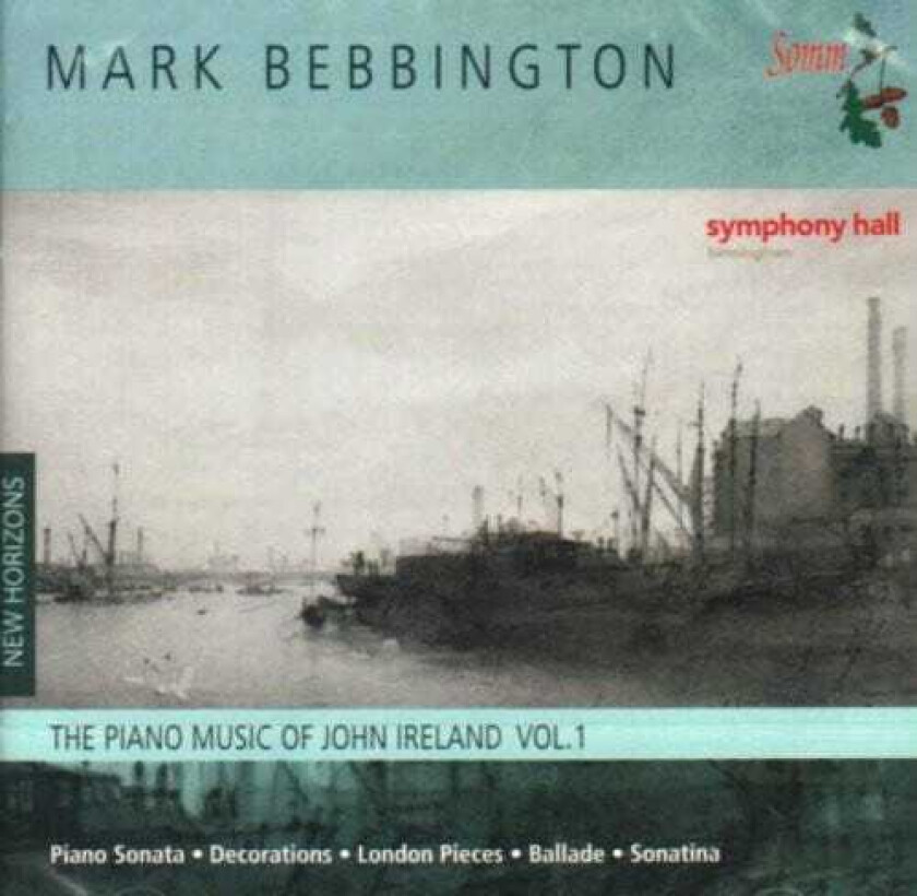 Mark Bebbington, John Ireland Piano Music By John Ireland 1 CD