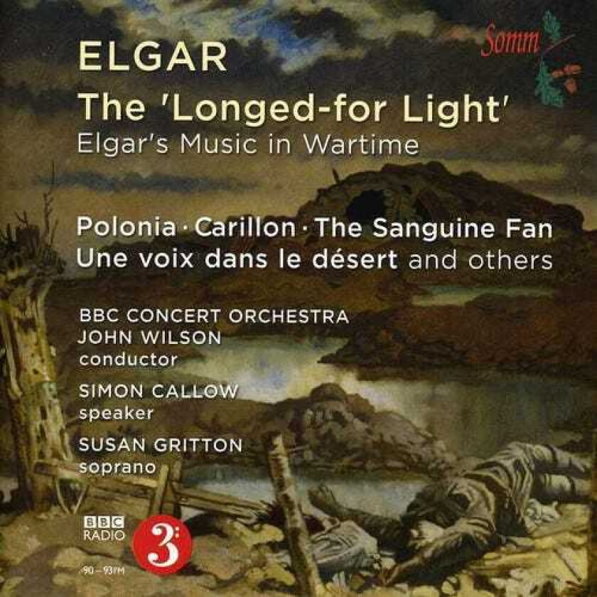 John Wilson, Simon Callow, Susan Gritton Longedfor Light: Elgars Music In Wartime CD