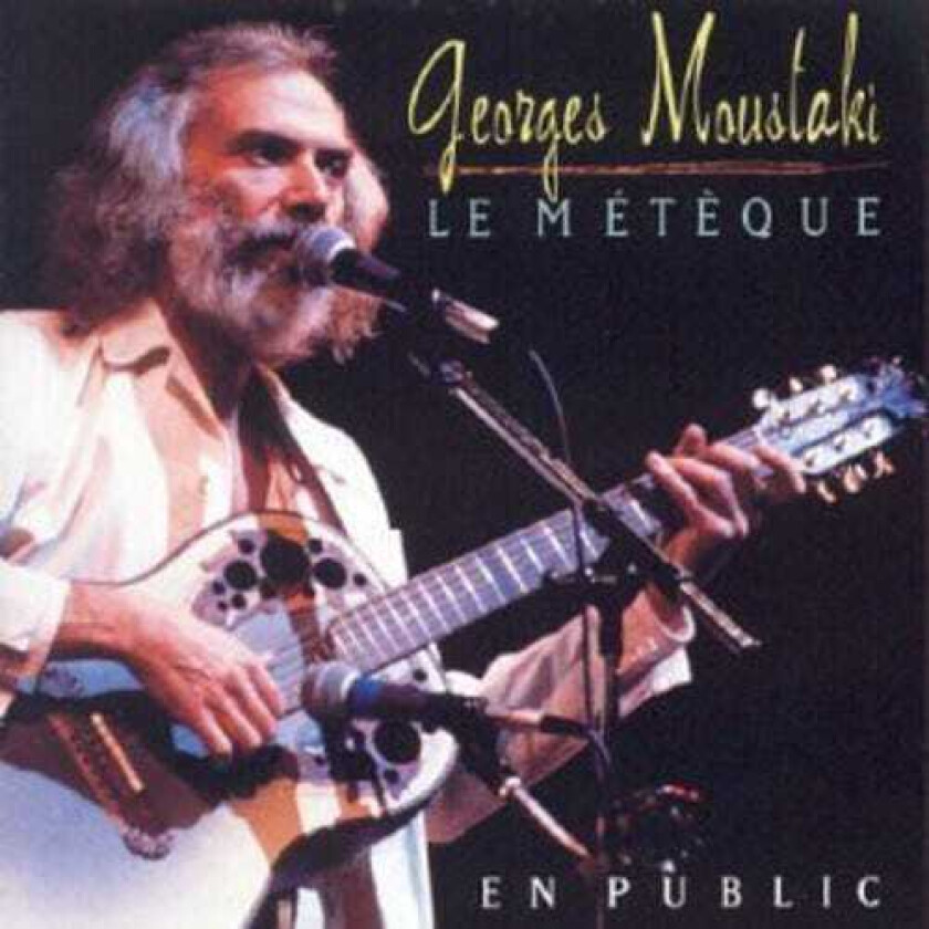 Georges Moustaki Meteque On Public CD