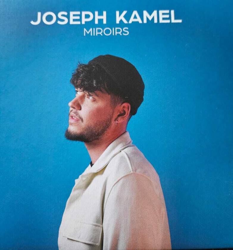 Joseph Kamel Miroirs CD