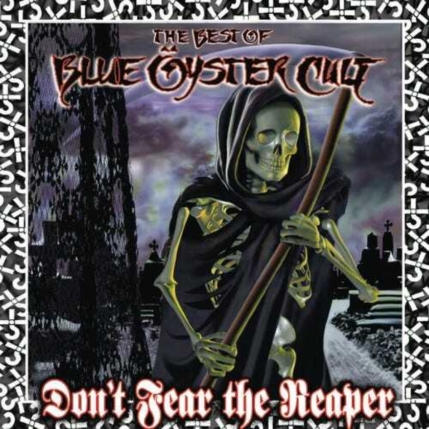 Blue Öyster Cult Don't Fear The Reaper: Best Of Blue Oyster Cult CD