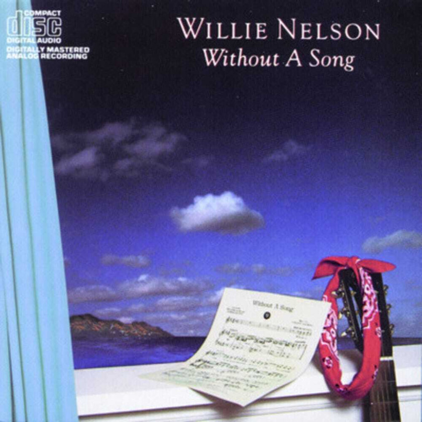 Willie Nelson Without A Song CD