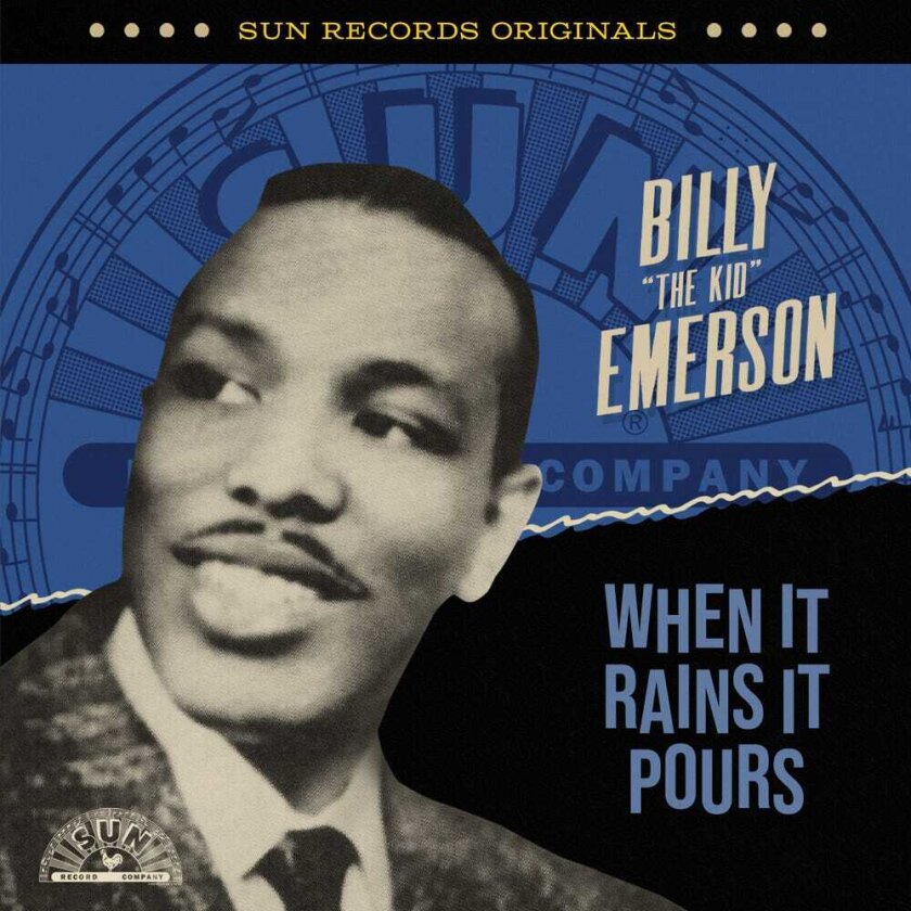 Billy The Kid Emerson Sun Records Originals: When It Rains It Pours CD