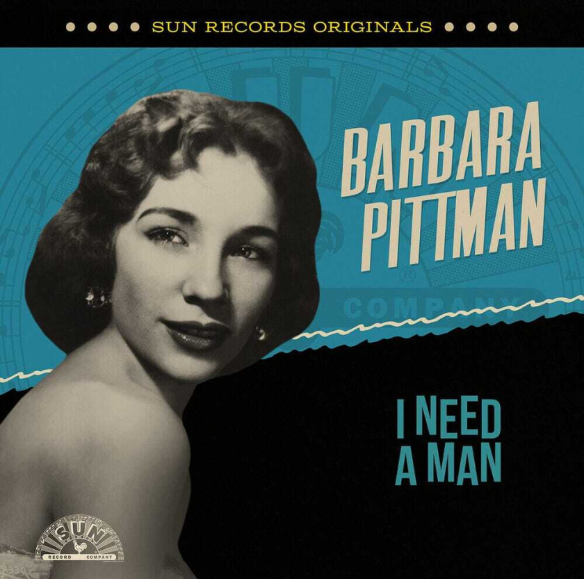 Barbara Pittman Sun Records Originals: I Need A Man CD