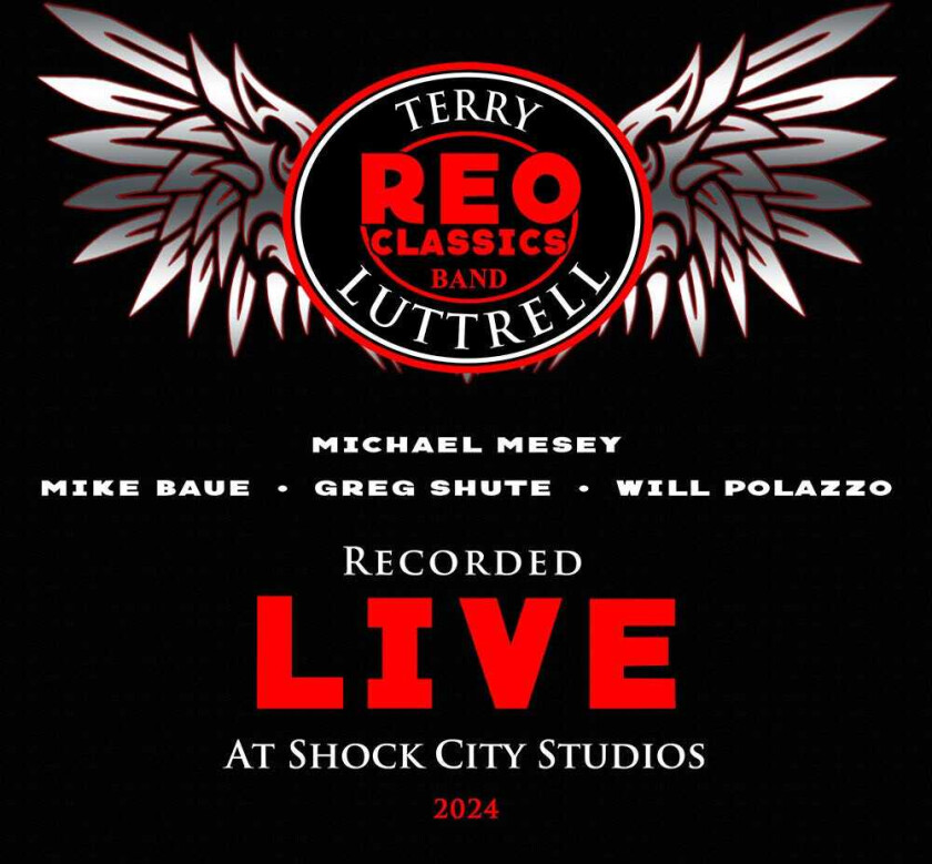 Reo Classics Band Feat. Terry Luttrell Recorded Live At Shock City Studios CD