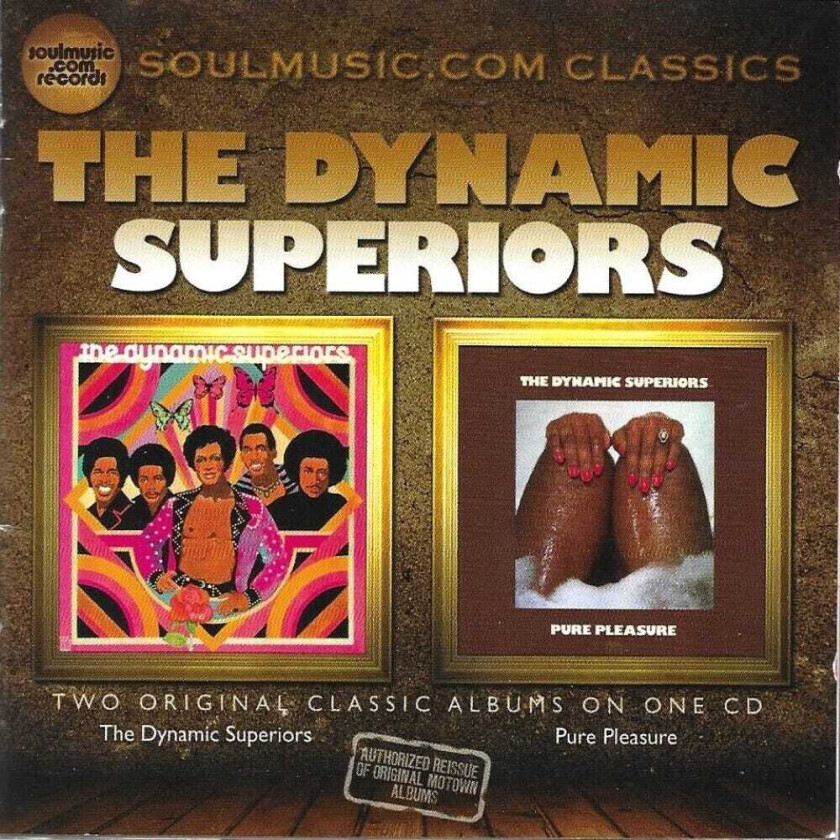 The Dynamic Superiors Two Original Classic Albums On One Cddynamic CD