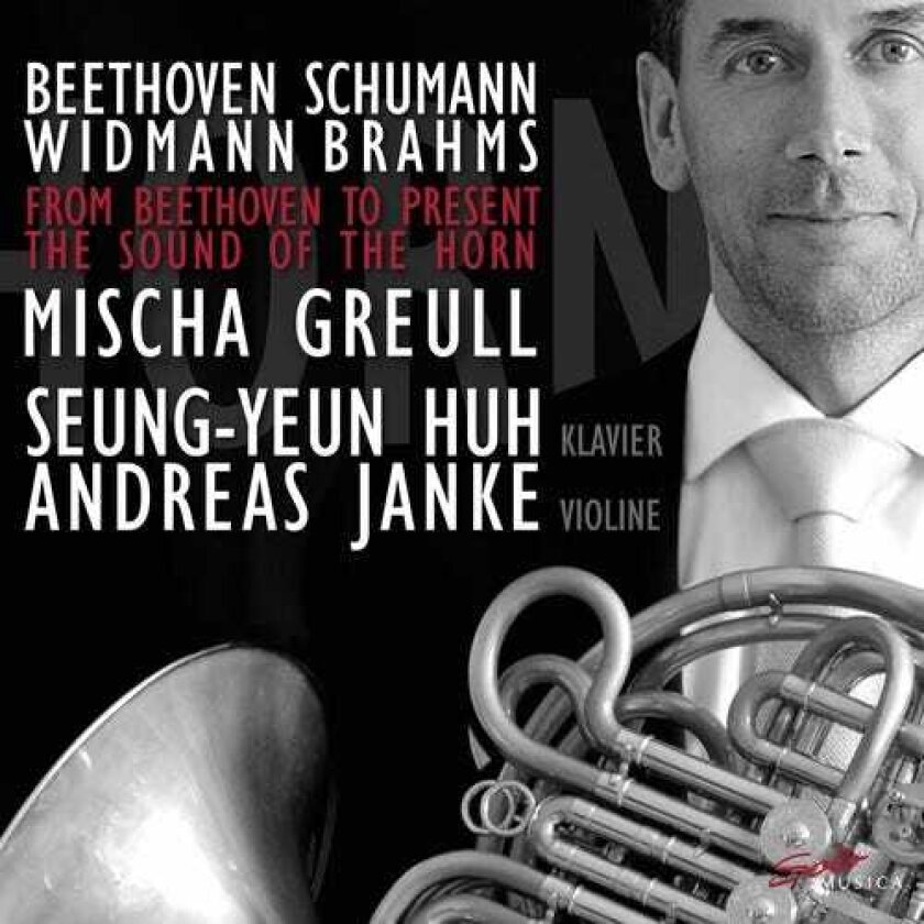 Ludwig van Beethoven, Greull, Janke From Beethoven To Present / Sound Of The Horn CD