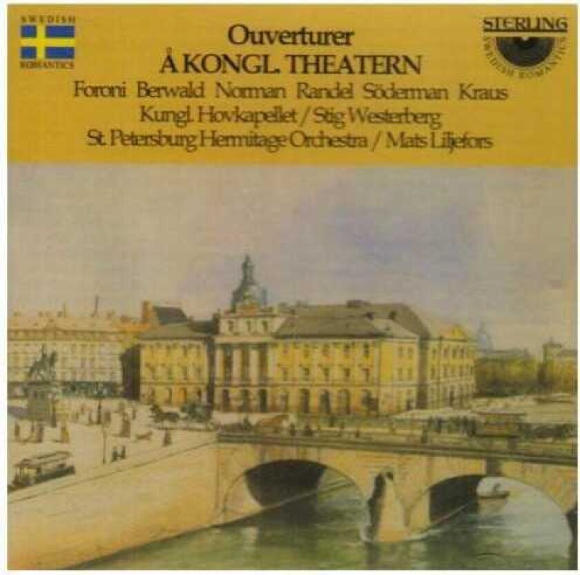 Stig Westerberg, Andreas Randel, August Söderman, Franz Berwald, Jacopo Foroni, Joseph Martin Kraus, Ludvig Norman Ouverture 3 / Dressmaker CD