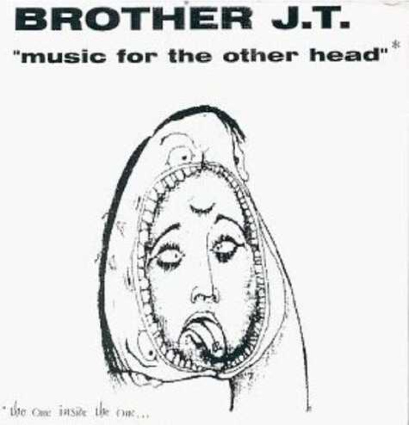 Brother JT Music For The Other Head CD