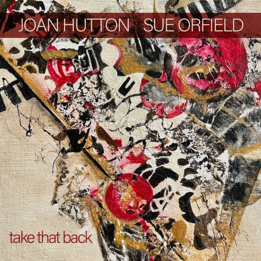 Joan Hutton Take That Back CD