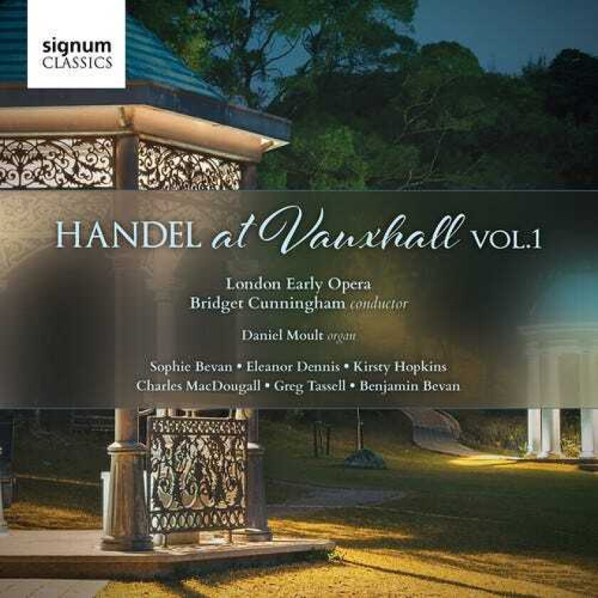 Sophie Bevan, Eleanor Dennis Handel At Vauxhall 1 CD