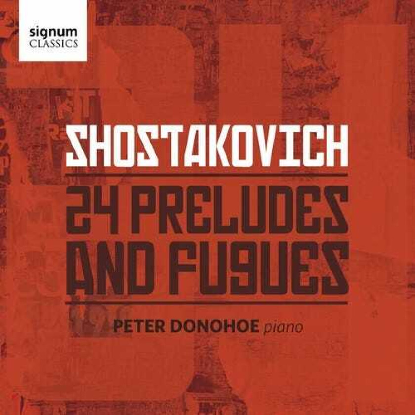 Donohoe Dmitri Shostakovich: 24 Preludes & Fugues CD