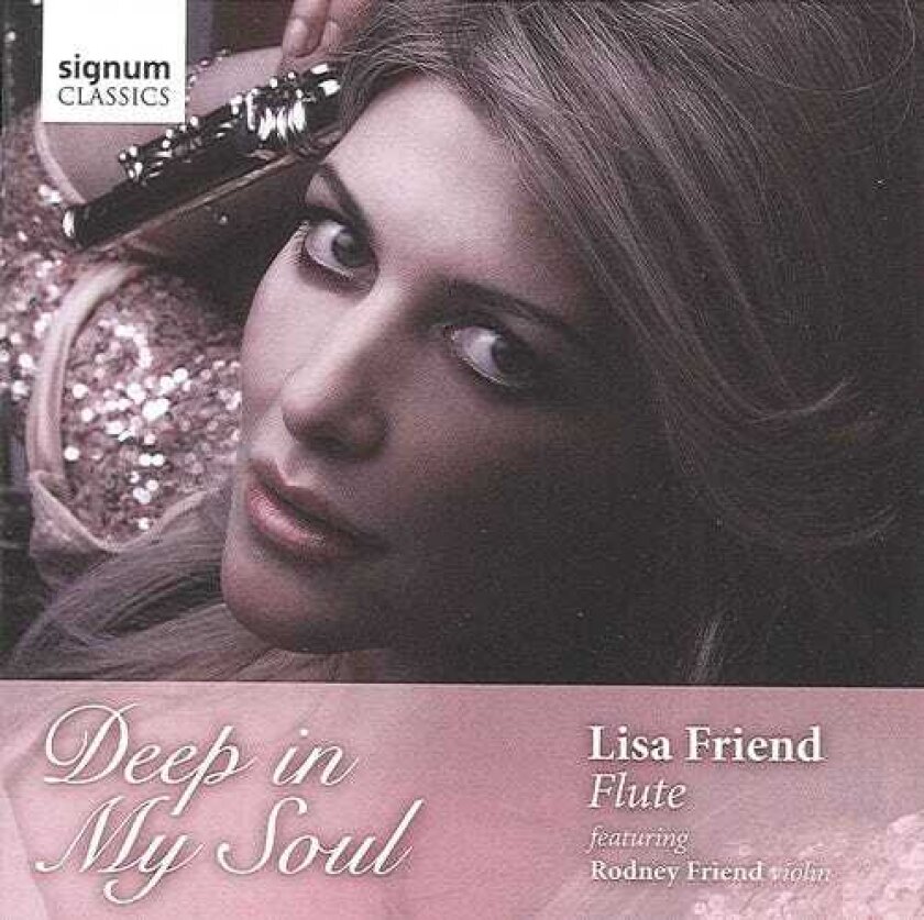 Lisa Friend, Mark Kinkaid, Martin Redford, Rodney Friend, Edward German, Leonard Bernstein Deep In My Soul CD