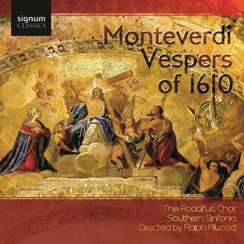 Rodolfus Choir, David Bates, David Goode, James Oldfield, Julie Cooper, Nathan Vale, Nicholas Mulroy, Robert Rice, Simon Wall Vespers Of 1610 CD