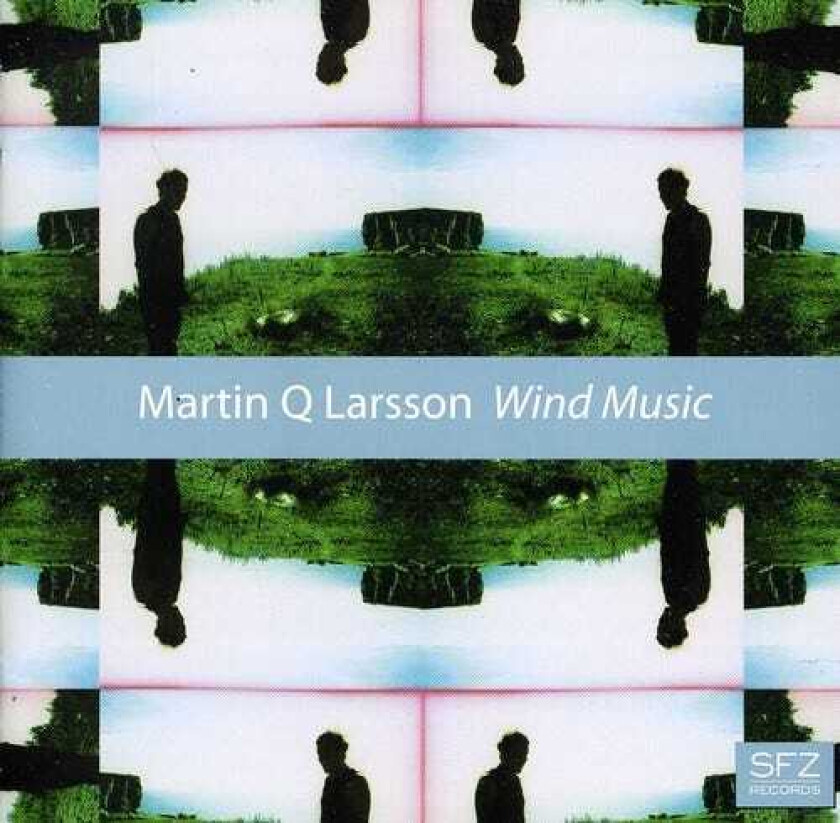 Martin Q. Larsson, Bo Eriksson, Jonas Augustsson, Jörgen Pettersson Wind Music CD