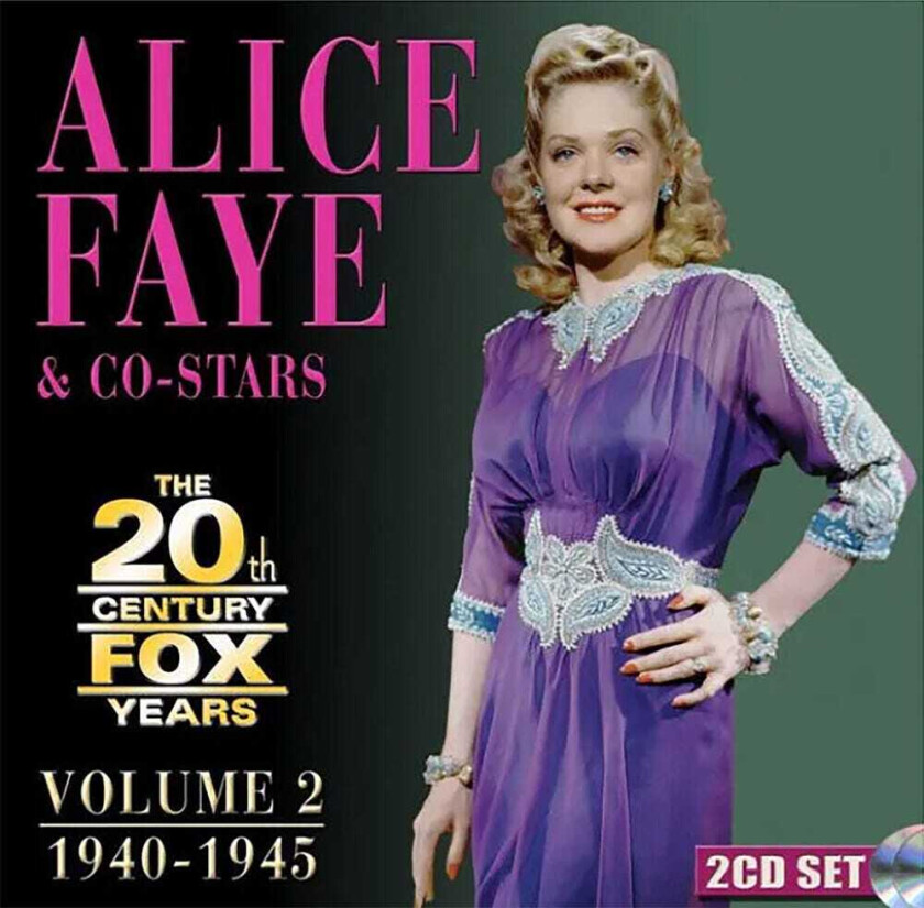 Alice Faye 20th Century Fox Years Volume 2: 19401945 CD