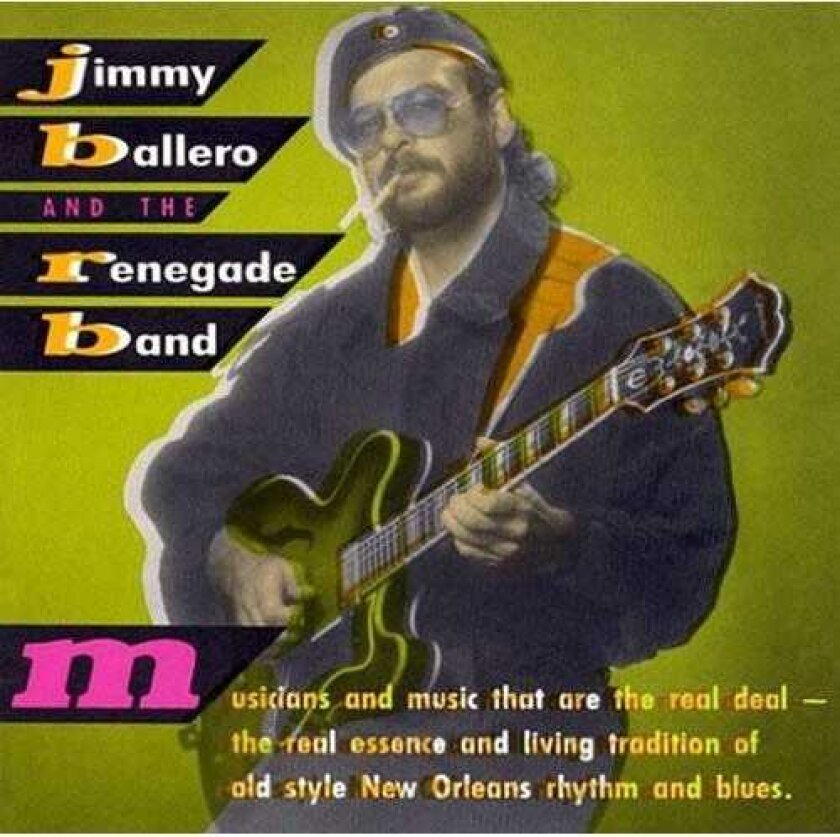 Jimmy Ballero Jimmy Balllero & The Renegade Band CD