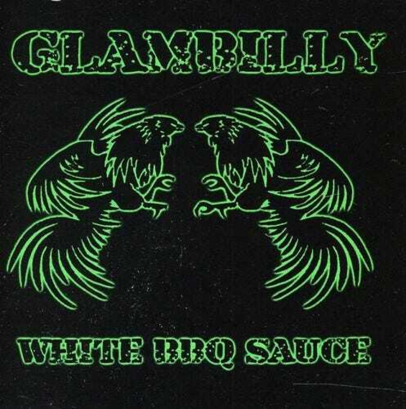 Glambilly White Bbq Sauce CD