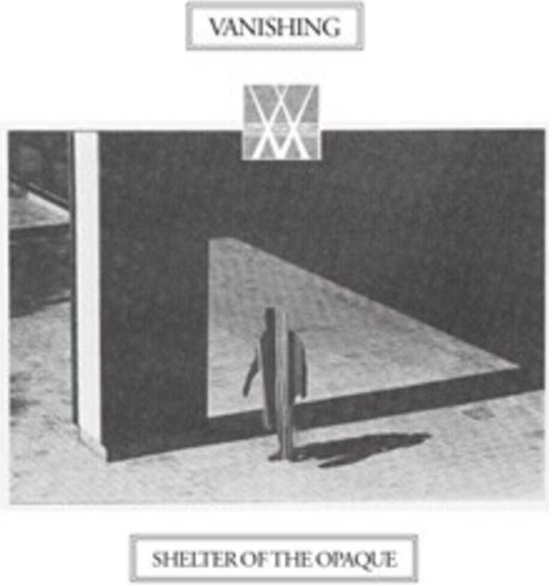 The Vanishing Shelter Of The Opaque CD