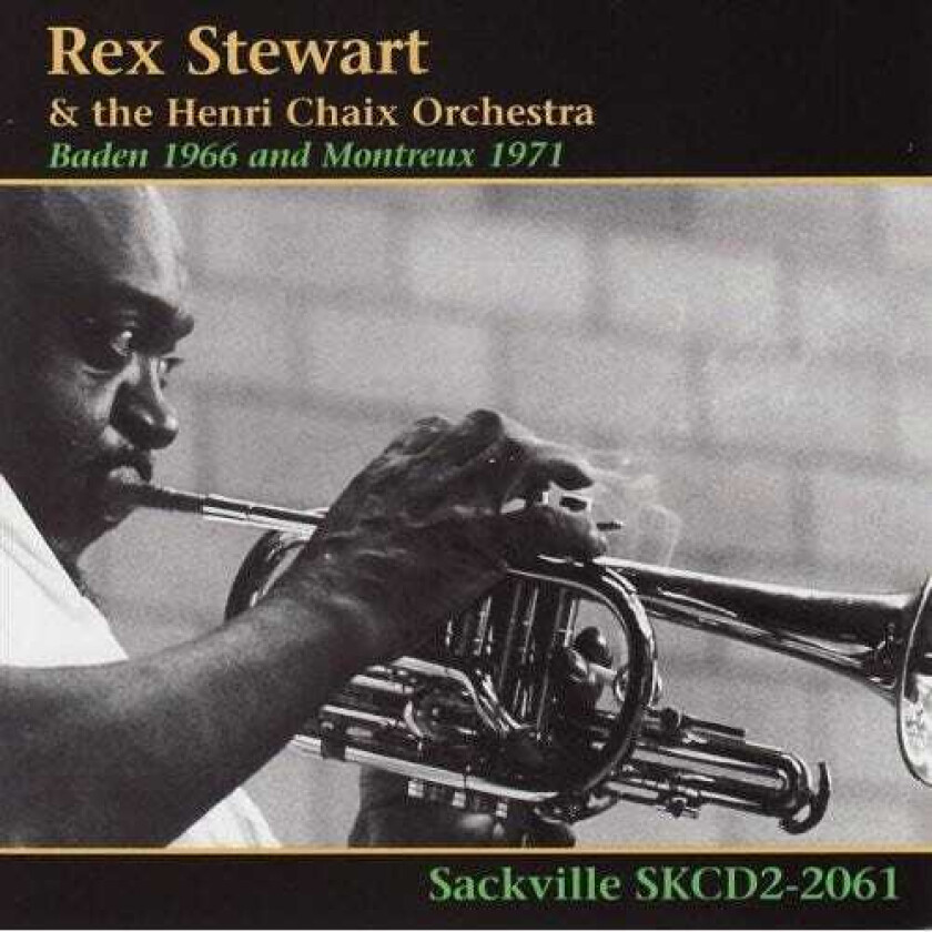 Rex Stewart Baden 1966 & Montreux 1971 CD