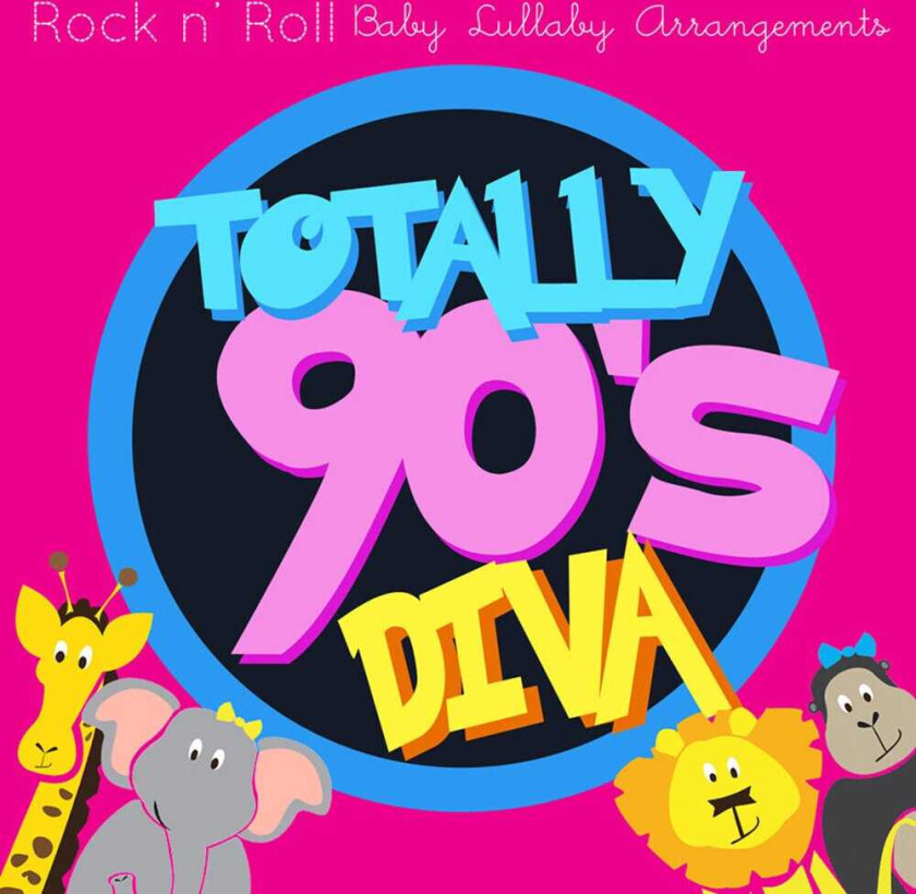 Diverse Artister Totally 90's Diva Lullabies, Vol. 1 CD