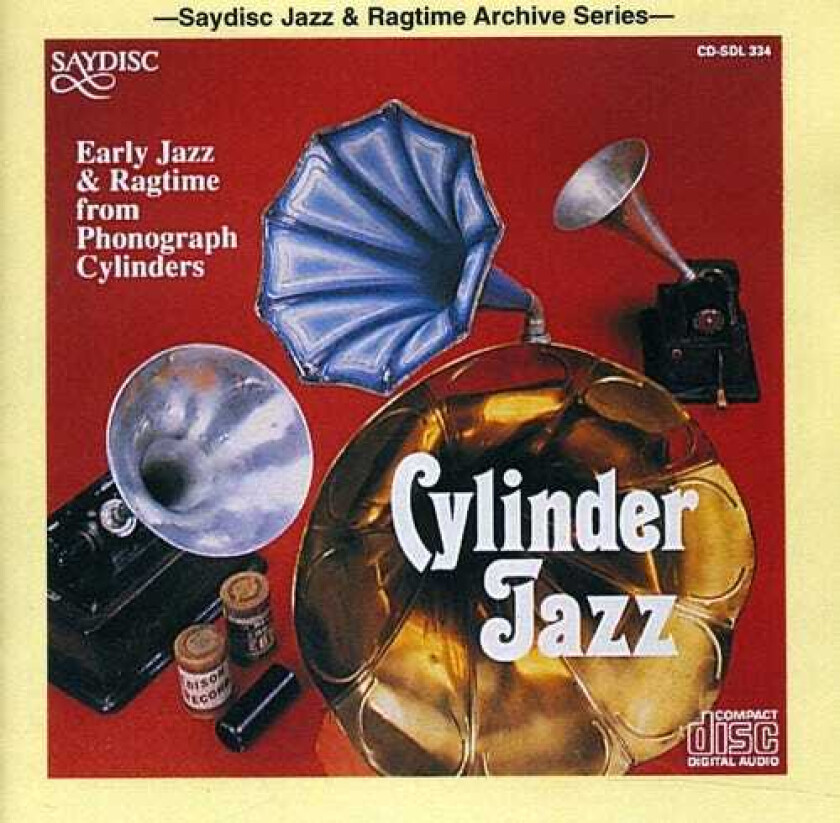 Diverse Artister Cylinder Jazz: Early Jazz & Ragtime From Phonograp CD