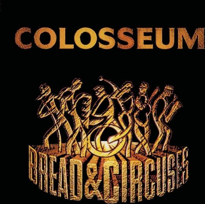 Colosseum Bread & Circuses CD