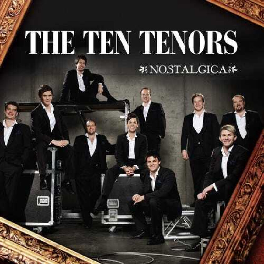 The Ten Tenors Nostalgica CD
