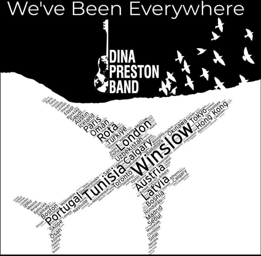 The Dina Preston Band We've Been Everywhere CD