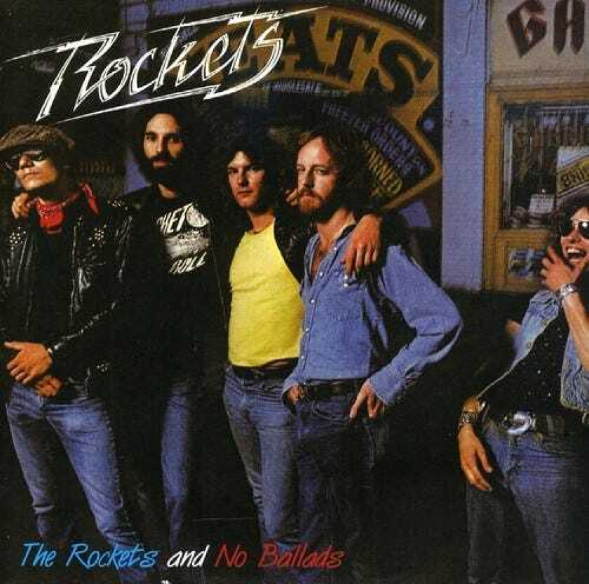 The Rockets Rockets & No Ballads CD