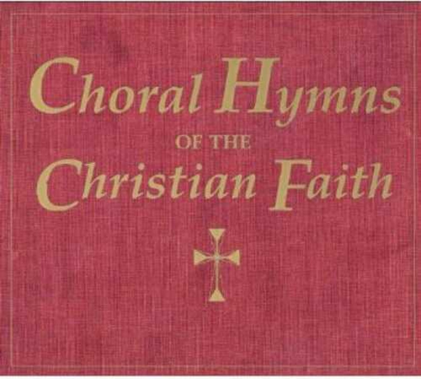Diverse Artister Choral Hymns Of The Christian Faith CD